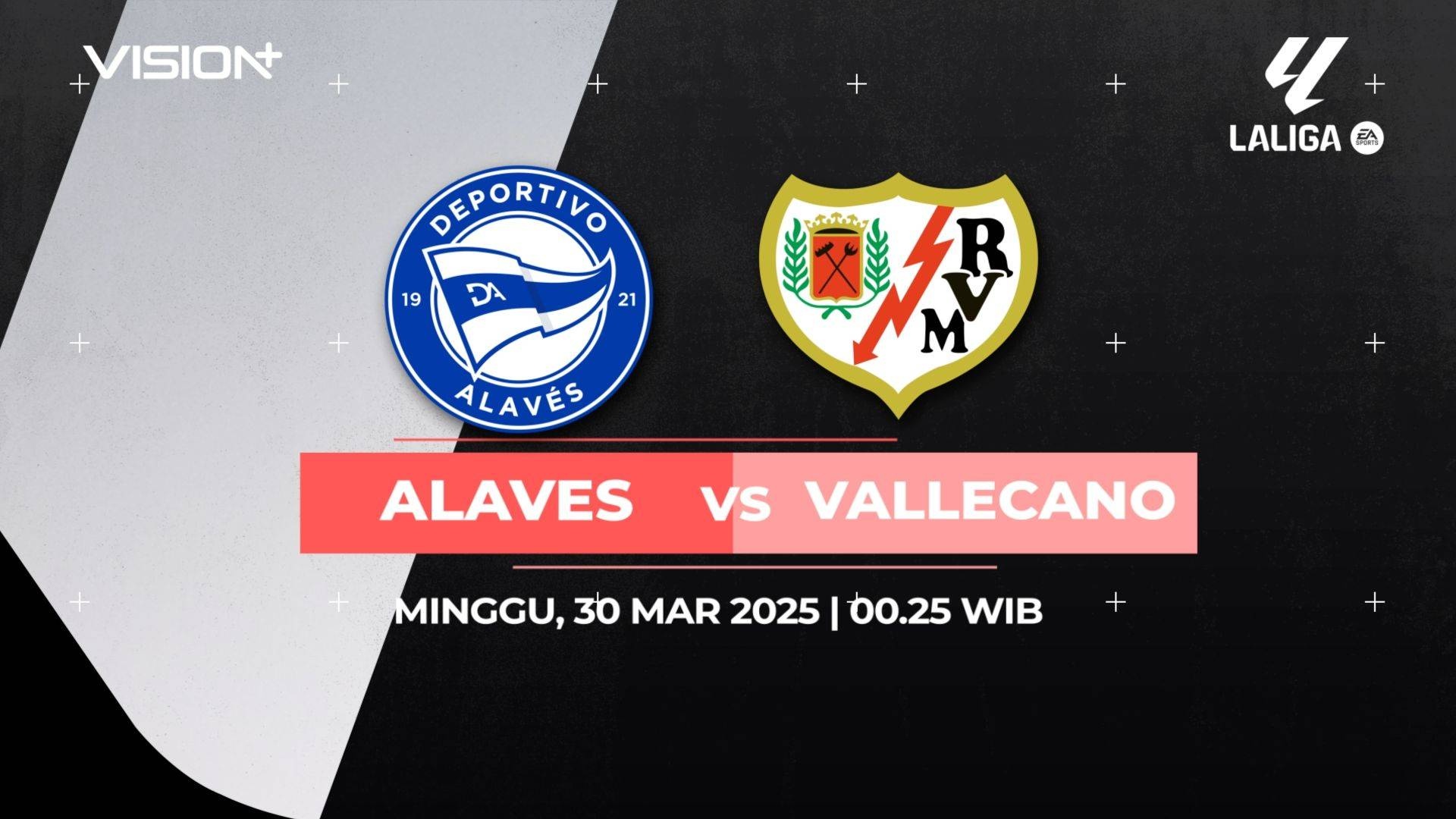 VISION+ - La Liga 2024 - Schedule / S1 E98 Deportivo Alaves vs Rayo ...