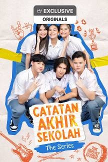 Catatan Akhir Sekolah: The Series Poster