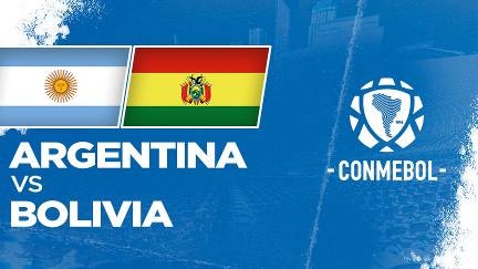 Link Live Streaming Argentina vs Bolivia - Vision+