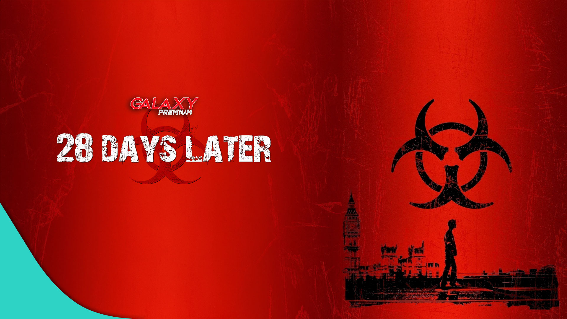 28 Days Later (Galaxy Premium) Banner