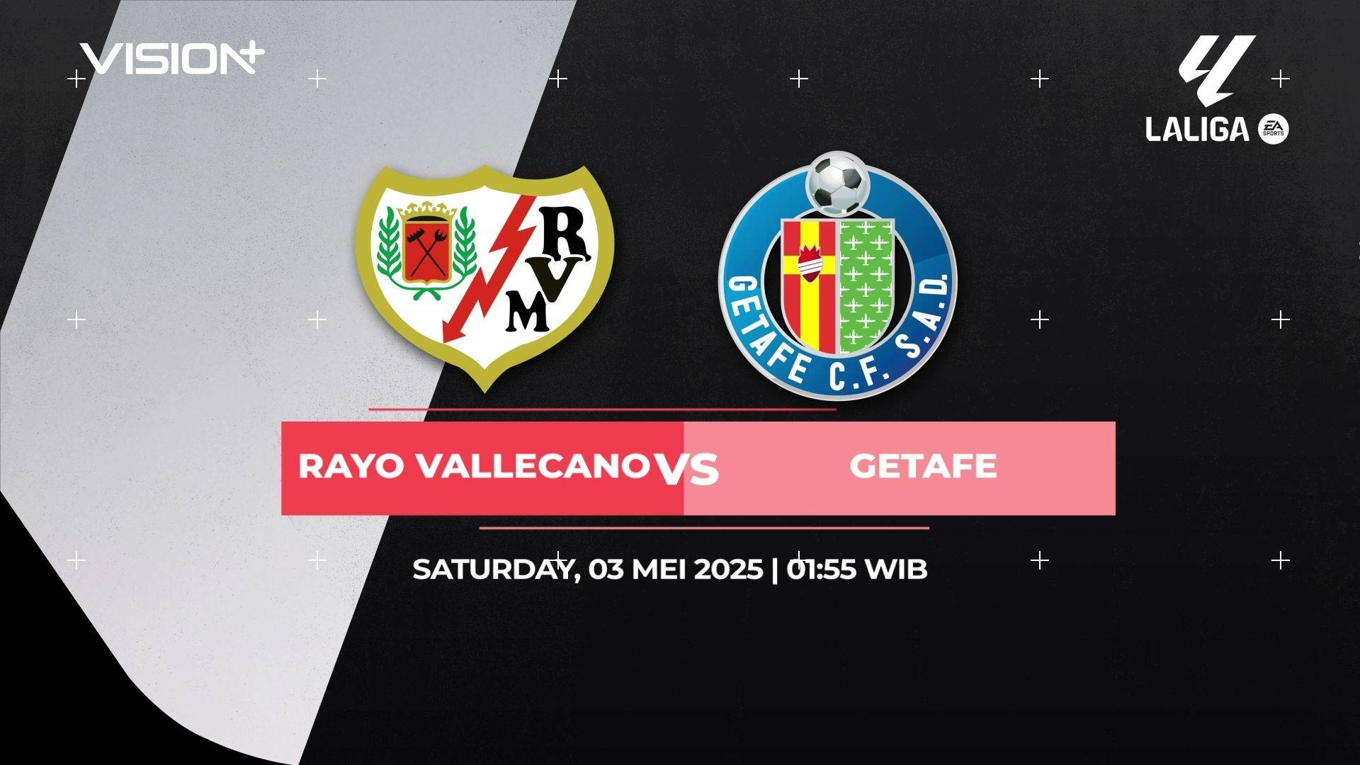 VISION+ - La Liga 2024 - Schedule / S2 E147 Rayo Vallecano vs Getafe