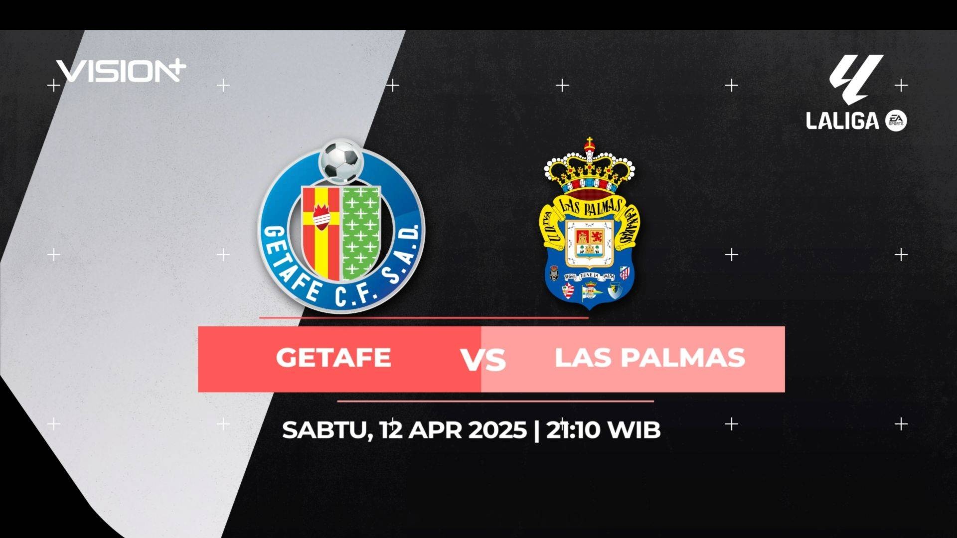 VISION+ - La Liga 2024 - Schedule / S2 E118 Getafe vs Las Palmas